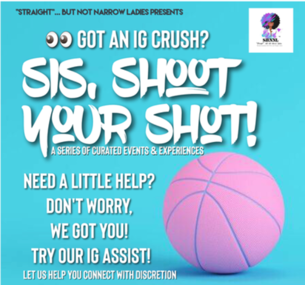Sis Shoot Your Shot